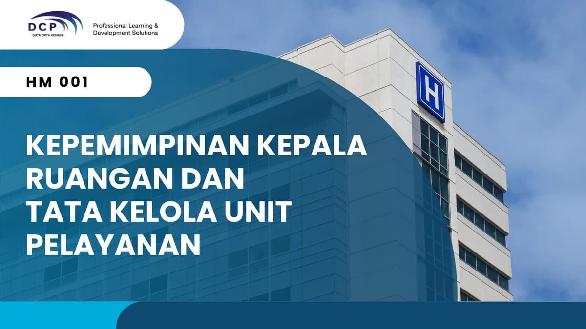 KEPEMIMPINAN KEPALA RUANGAN DAN TATA KELOLA UNIT PELAYANAN