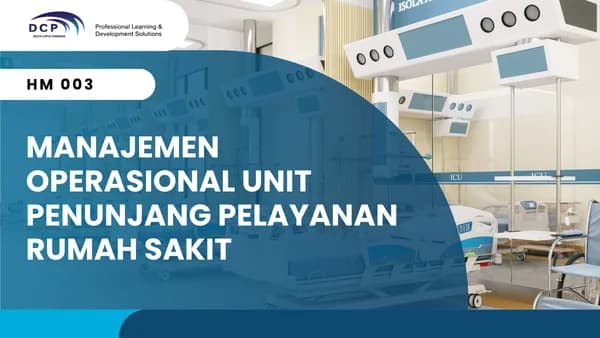 MANAJEMEN OPERASIONAL UNIT PENUNJANG PELAYANAN RUMAH SAKIT